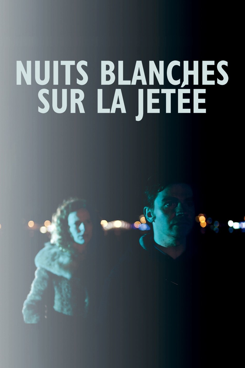 Affiche du film Nuits blanches sur la jetée 14083