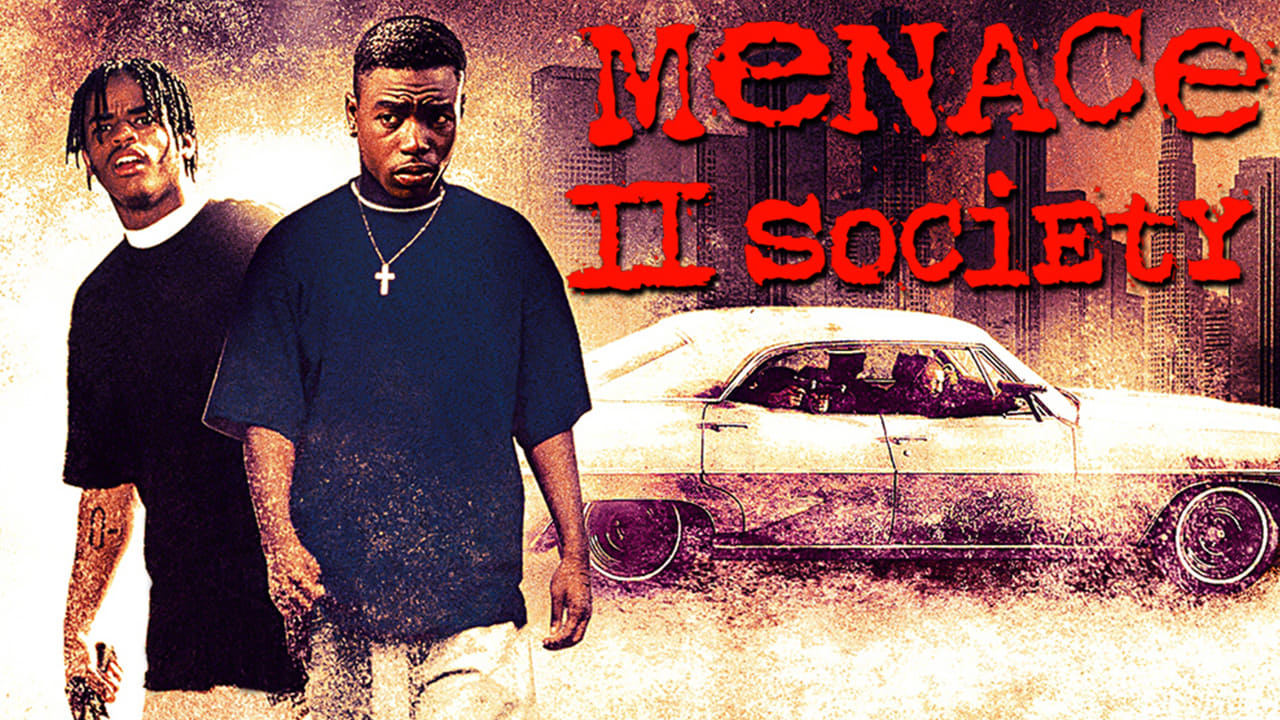 Menace II Society - Movies123