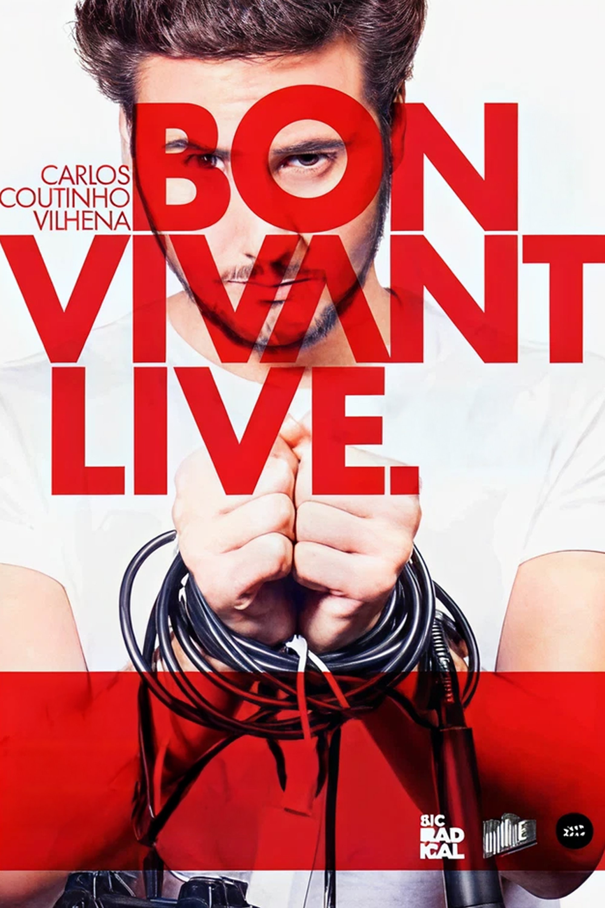Carlos Coutinho Vilhena: Bon Vivant Live Carlos Coutinho Vilhena: Bon Vivant Live