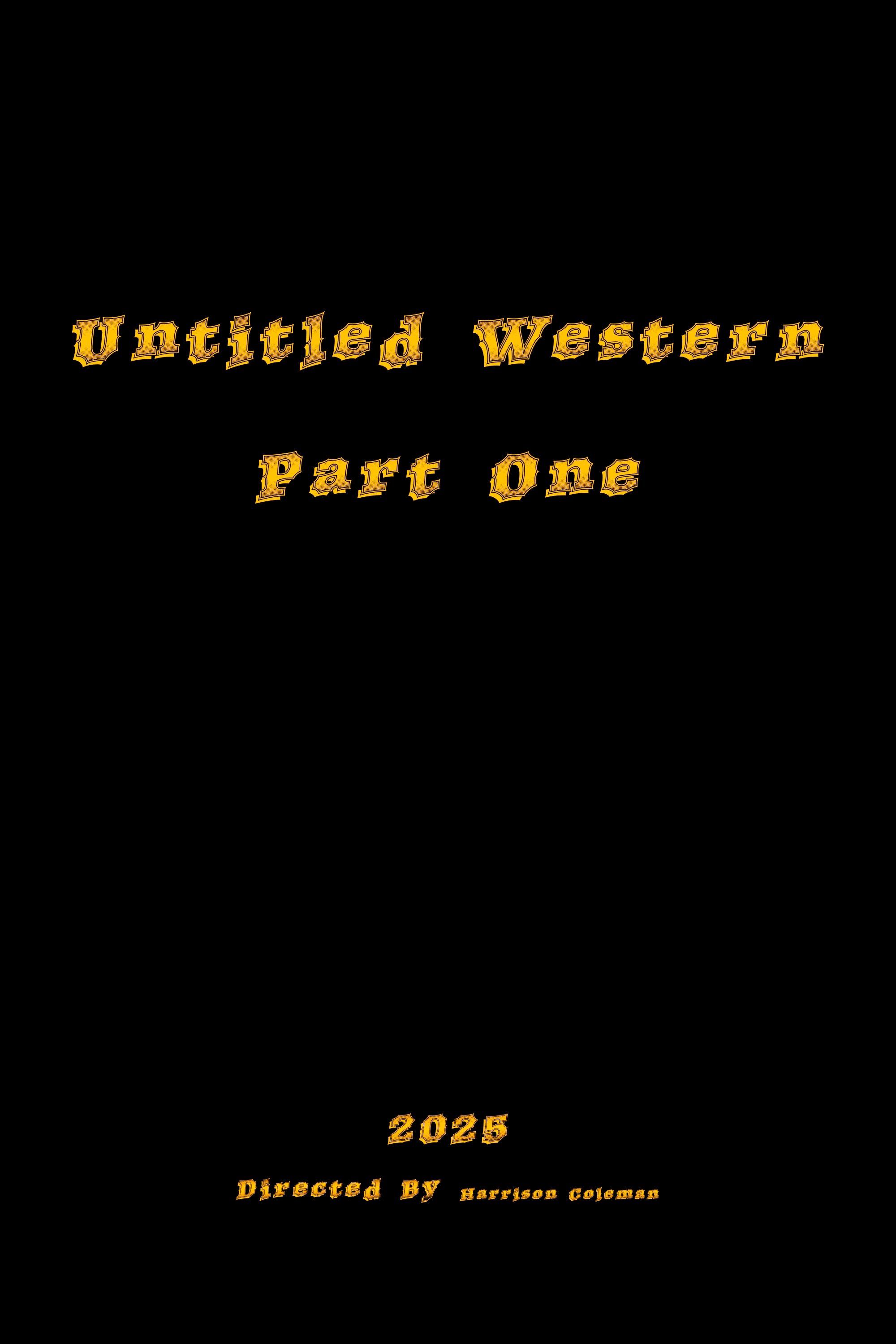 Unmade Western