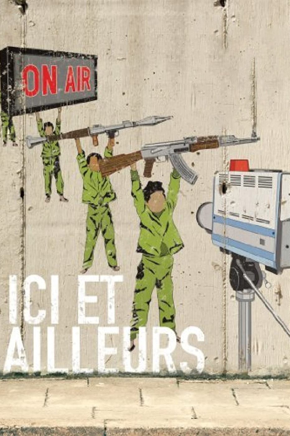 Affiche du film Ici et ailleurs 9838