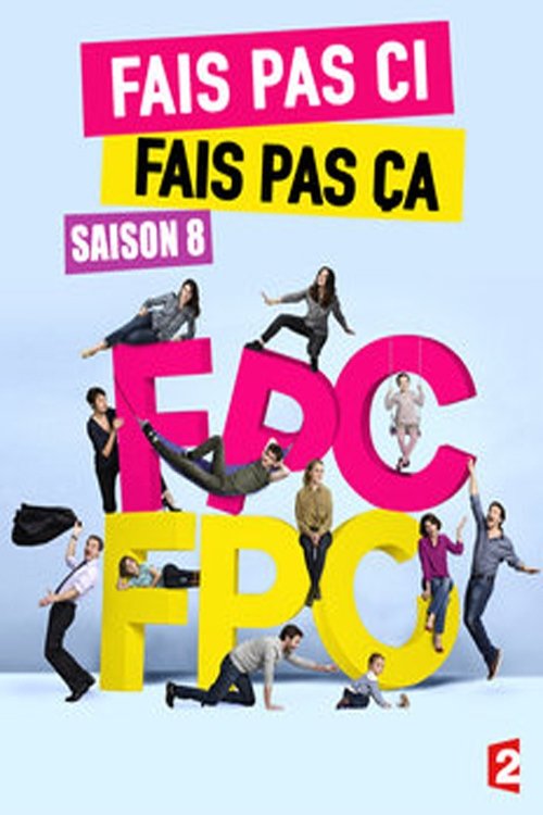 Fais pas ci, fais pas ça - Season 8
