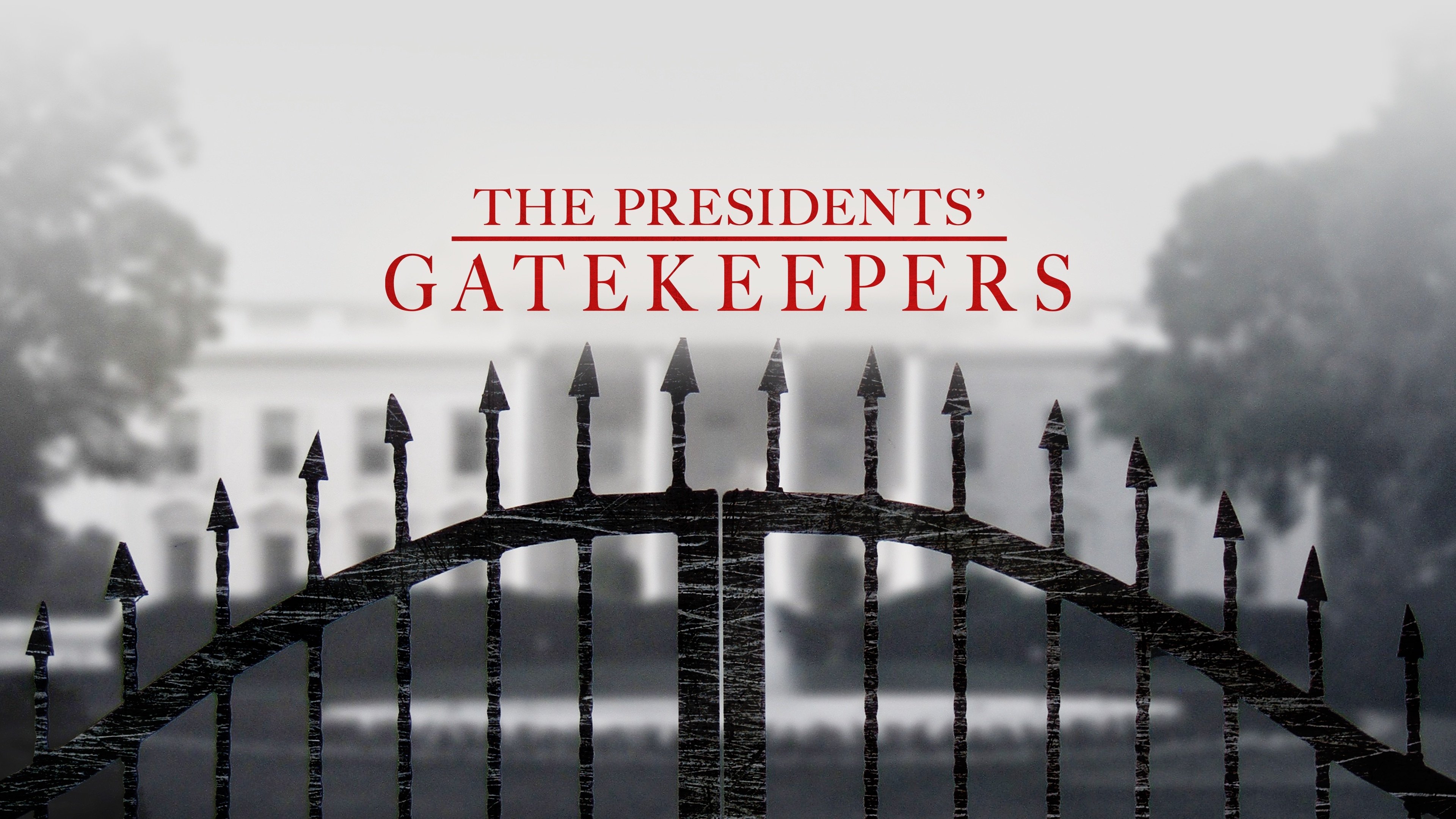 The Presidents' Gatekeepers