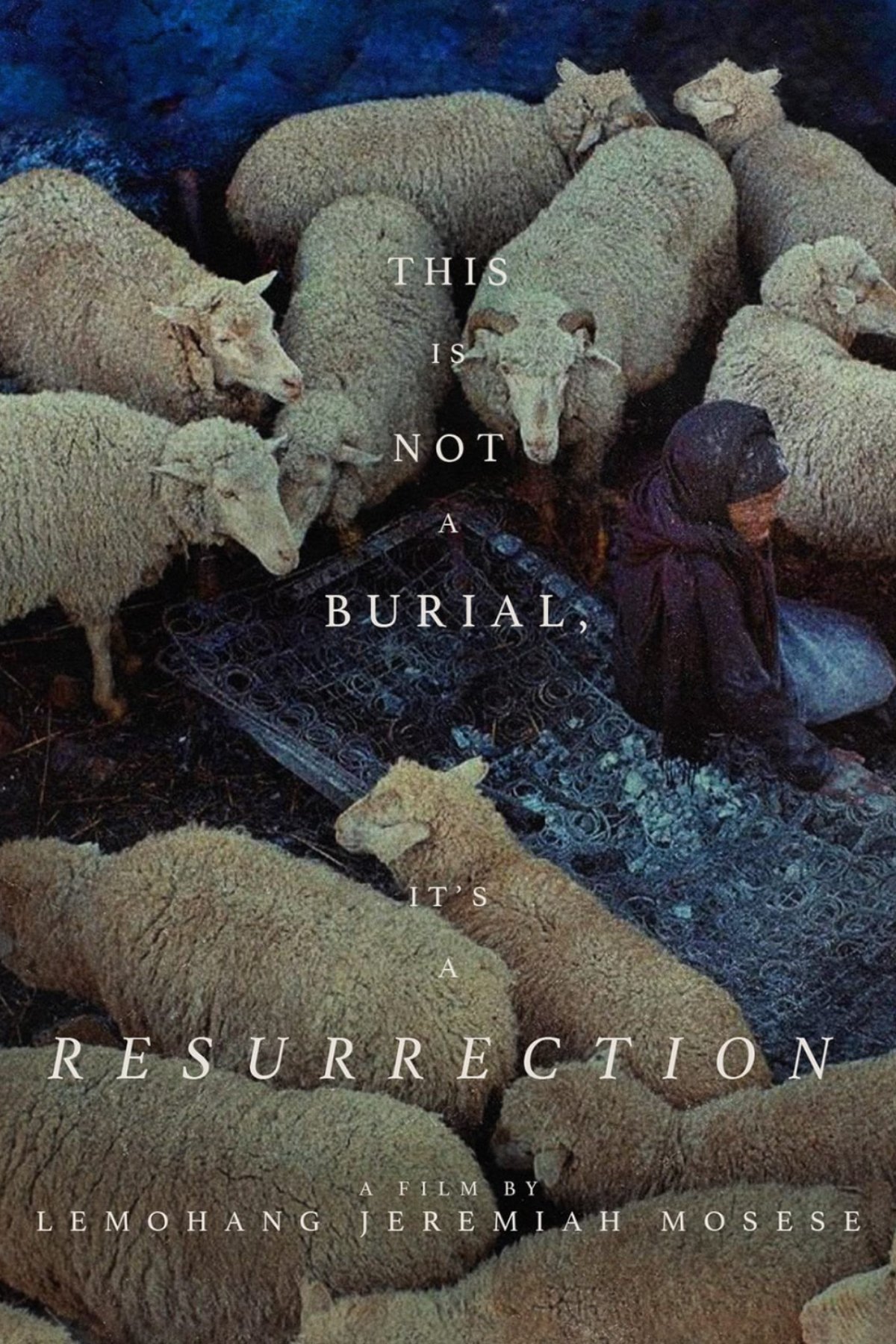 This Is Not a Burial, It’s a Resurrection