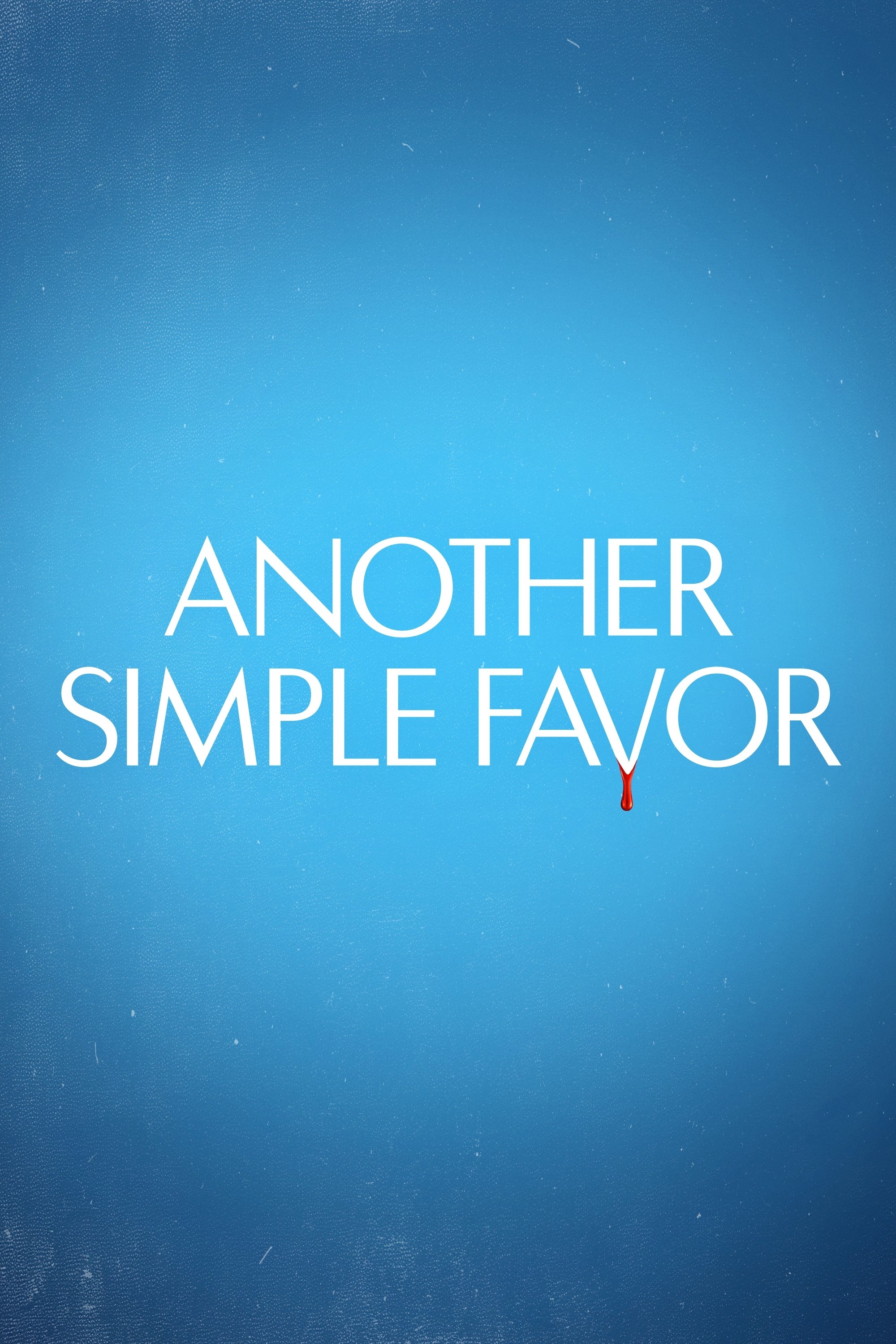 Another Simple Favor