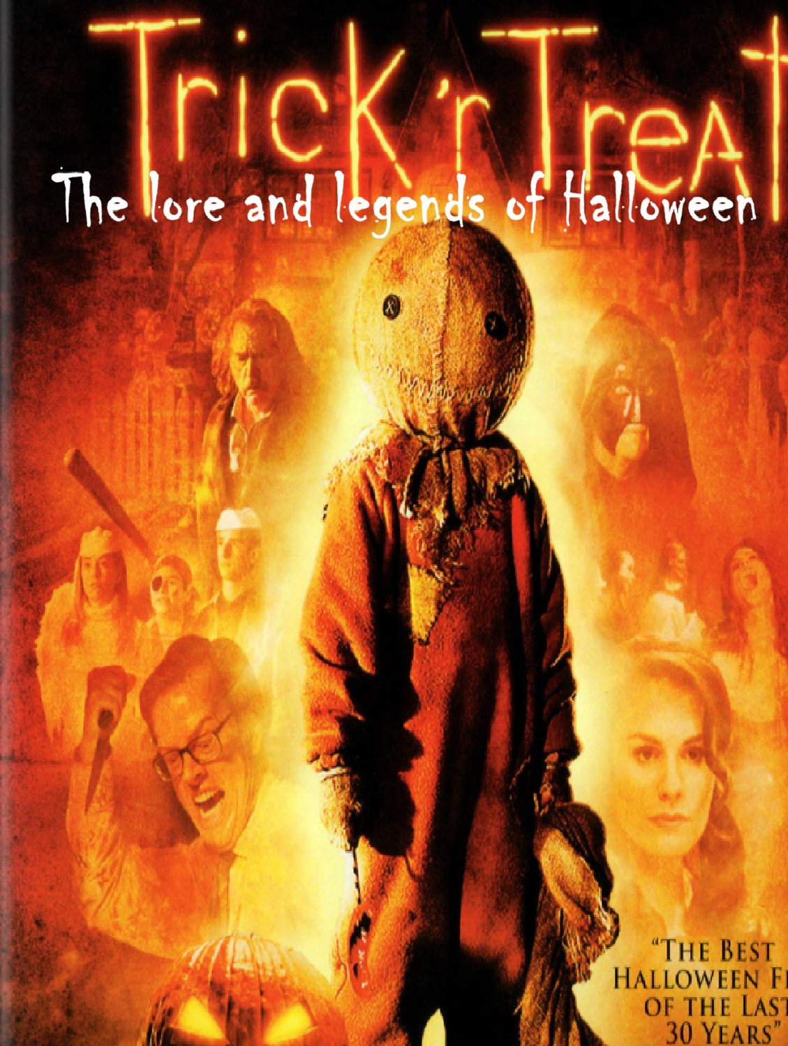 Trick 'r Treat: The Lore and Legends of Halloween