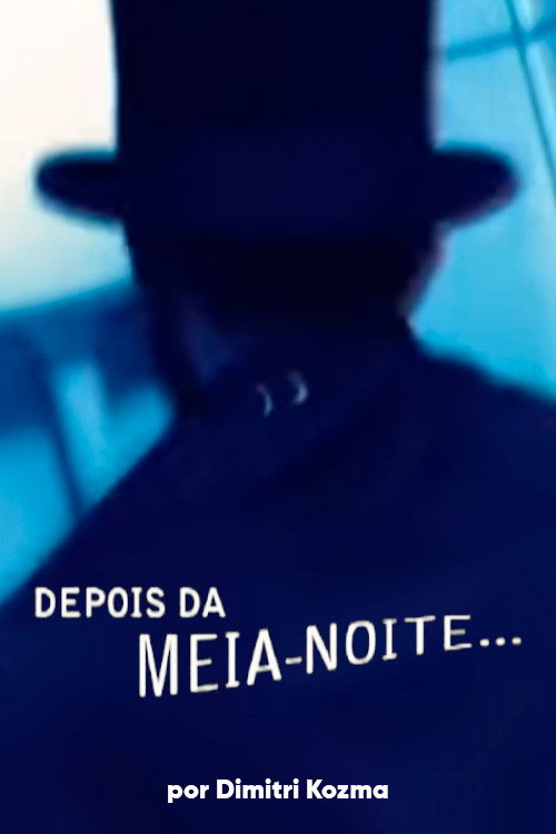Depois da Meia Noite... Poster