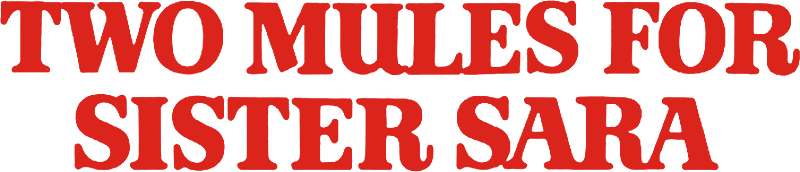 Two Mules for Sister Sara Logo