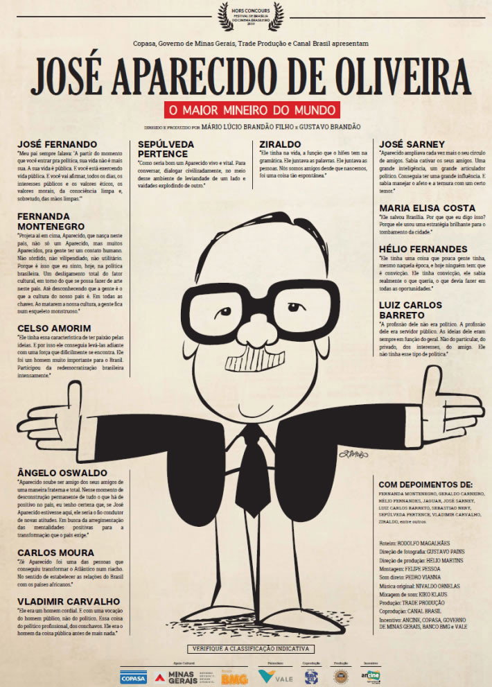 Jos&eacute; Aparecido de Oliveira &ndash; O Maior Mineiro do Mundo