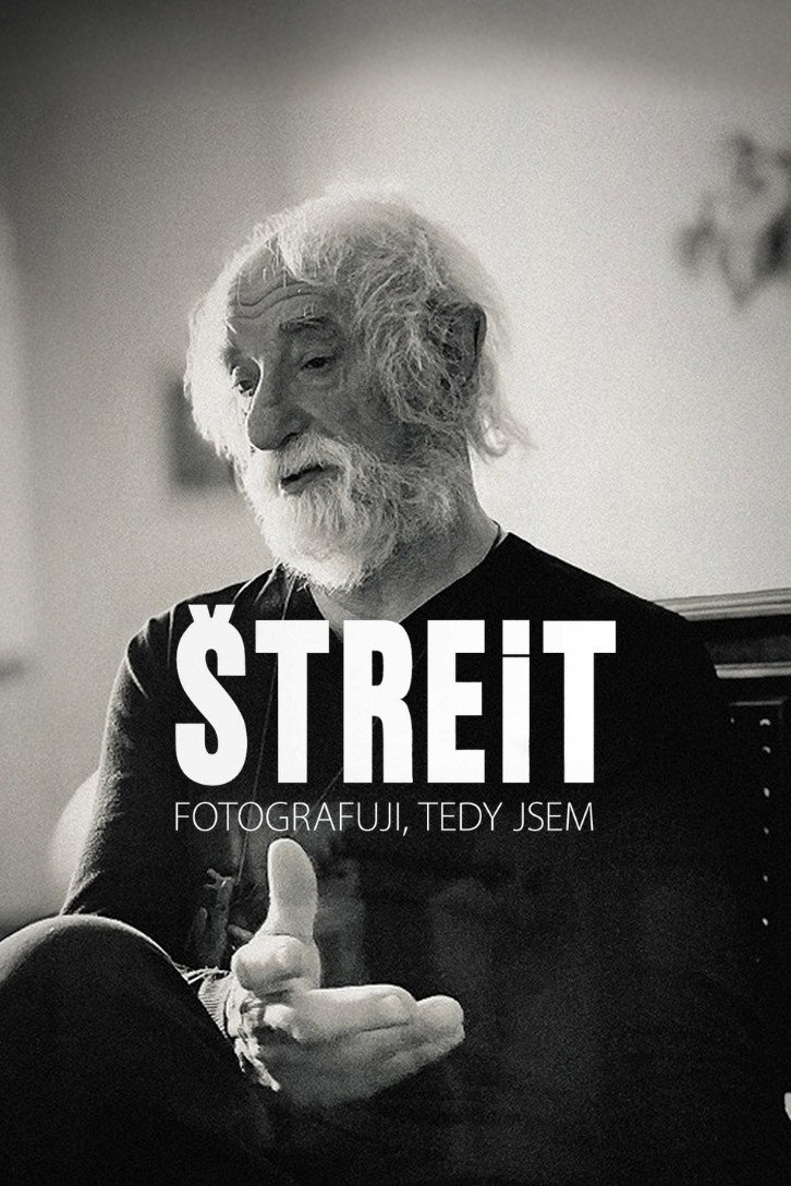&Scaron;treit &ndash; I photograph, therefore I am