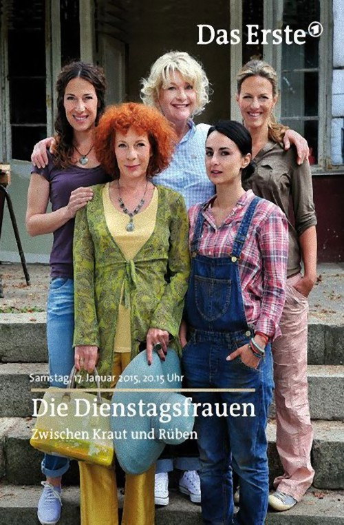 Die Dienstagsfrauen - Zwischen Kraut und R&uuml;ben