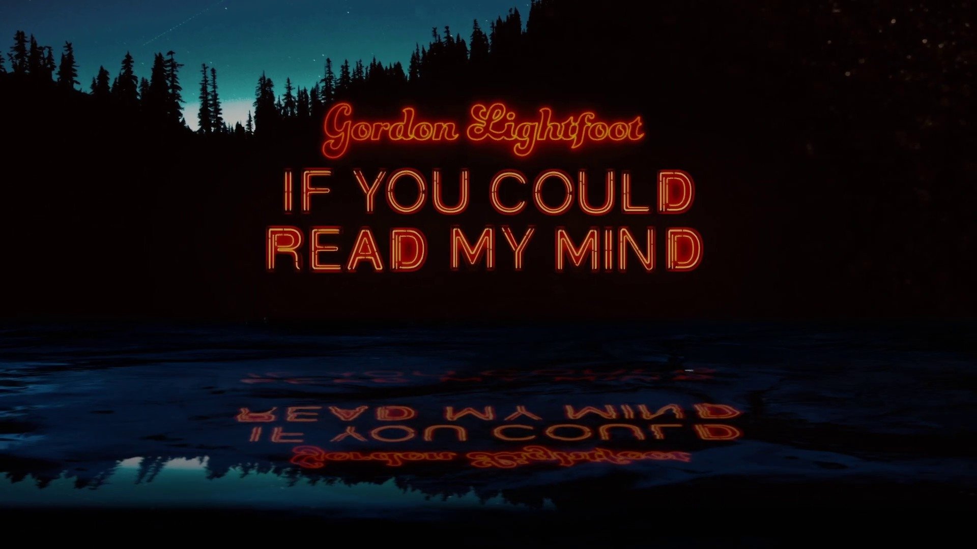 Gordon Lightfoot: If You Could Read My Mind