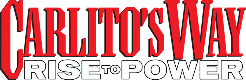 Carlito's Way: Rise to Power Logo