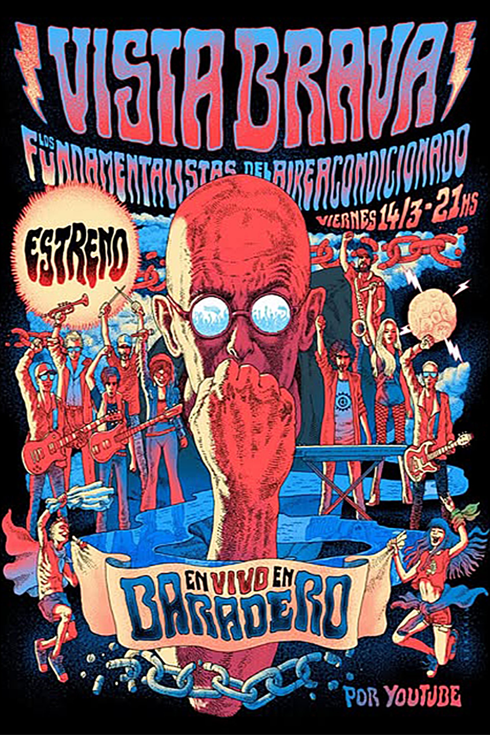 Los Fundamentalistas del Aire Acondicionado - Vista brava en vivo en Baradero Los Fundamentalistas del Aire Acondicionado - Vista brava en vivo en Baradero