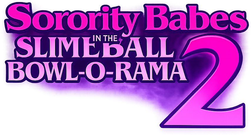 Sorority Babes in the Slimeball Bowl-O-Rama 2