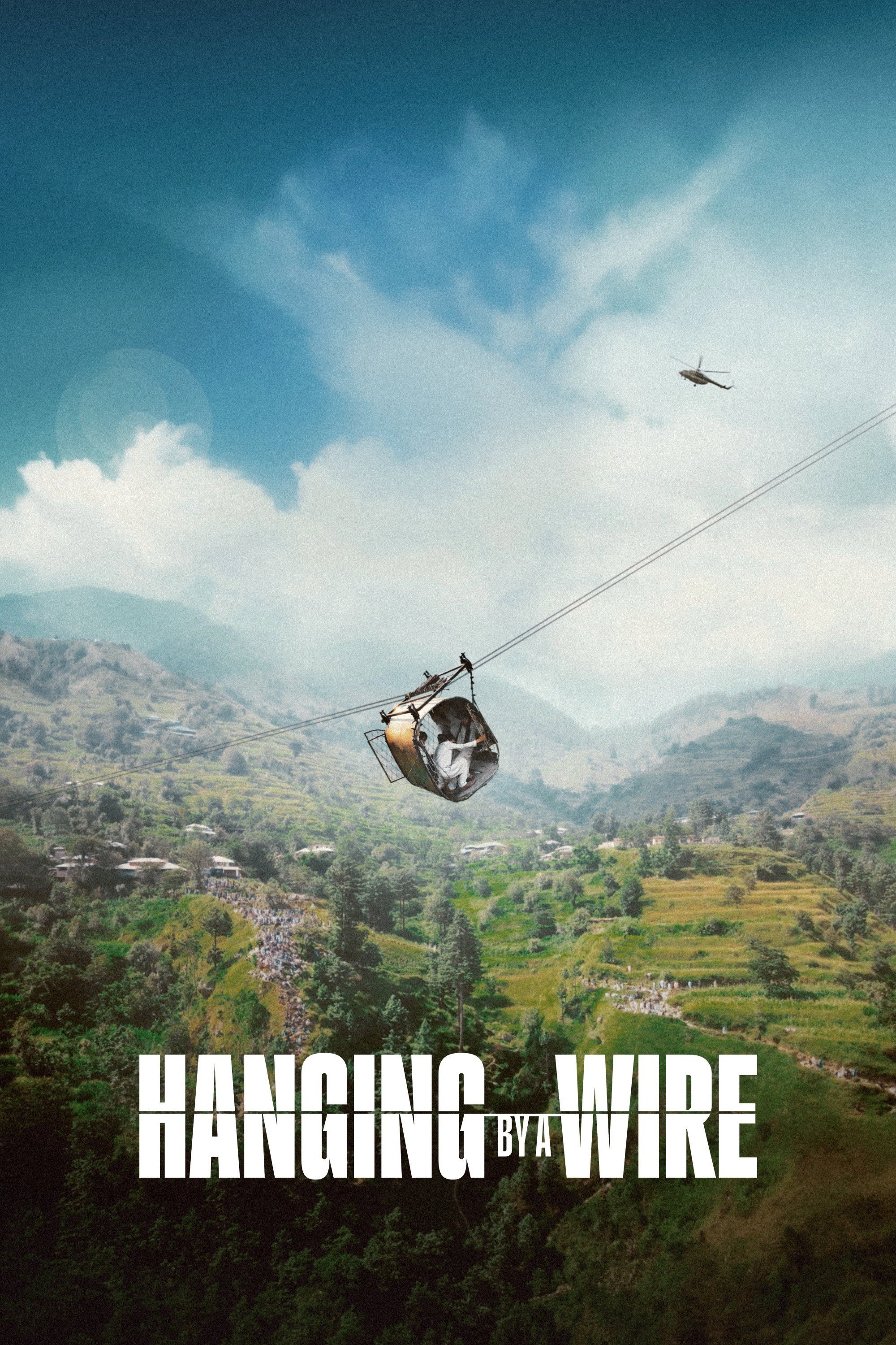 Hanging by a Wire poster