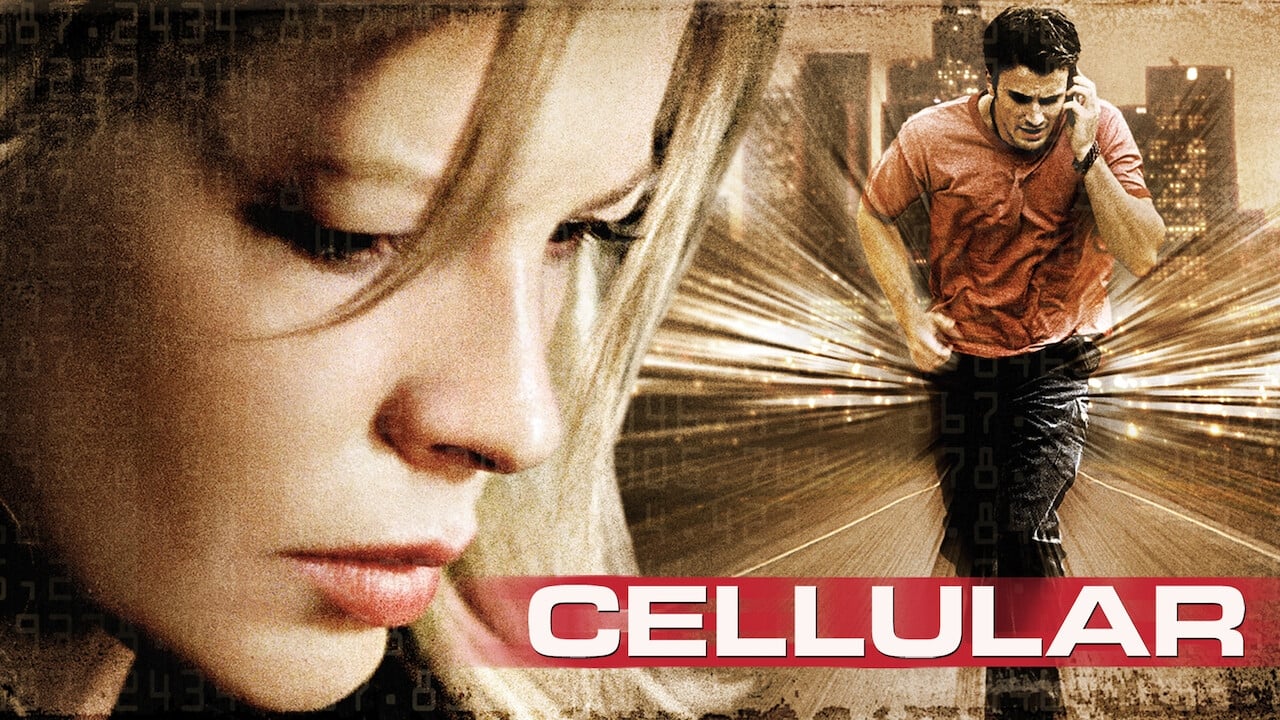 Cellular (2004)