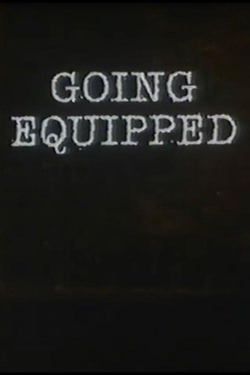 Going Equipped
