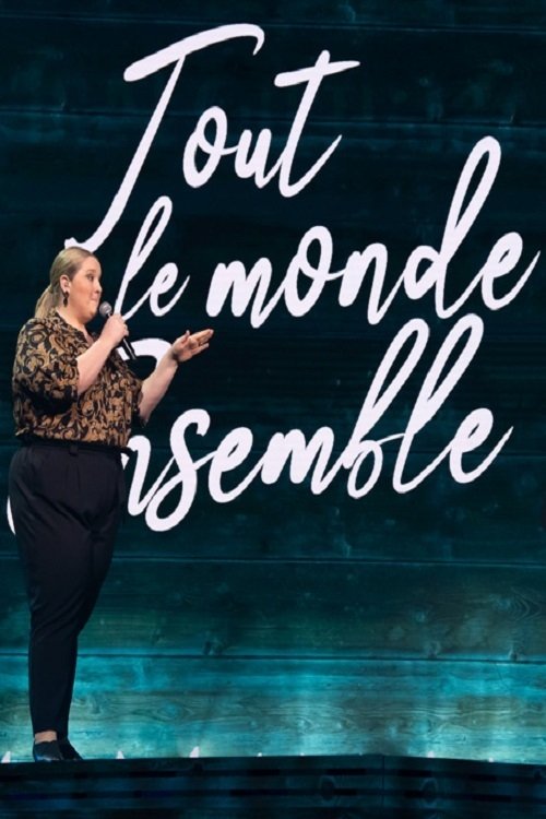 Tout le monde ensemble Tout le monde ensemble