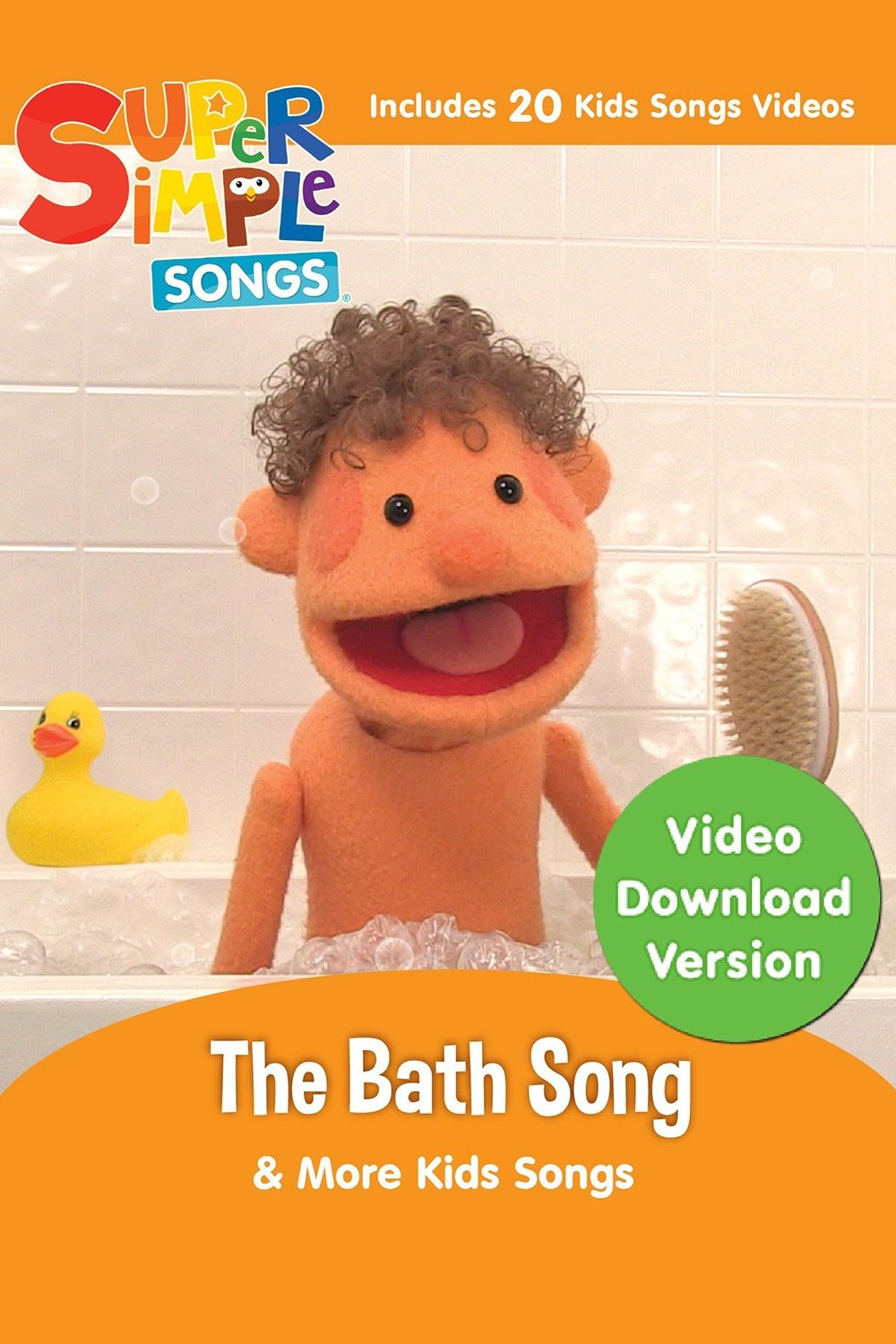 The Bath Song & More Kids Songs: Super Simple Songs