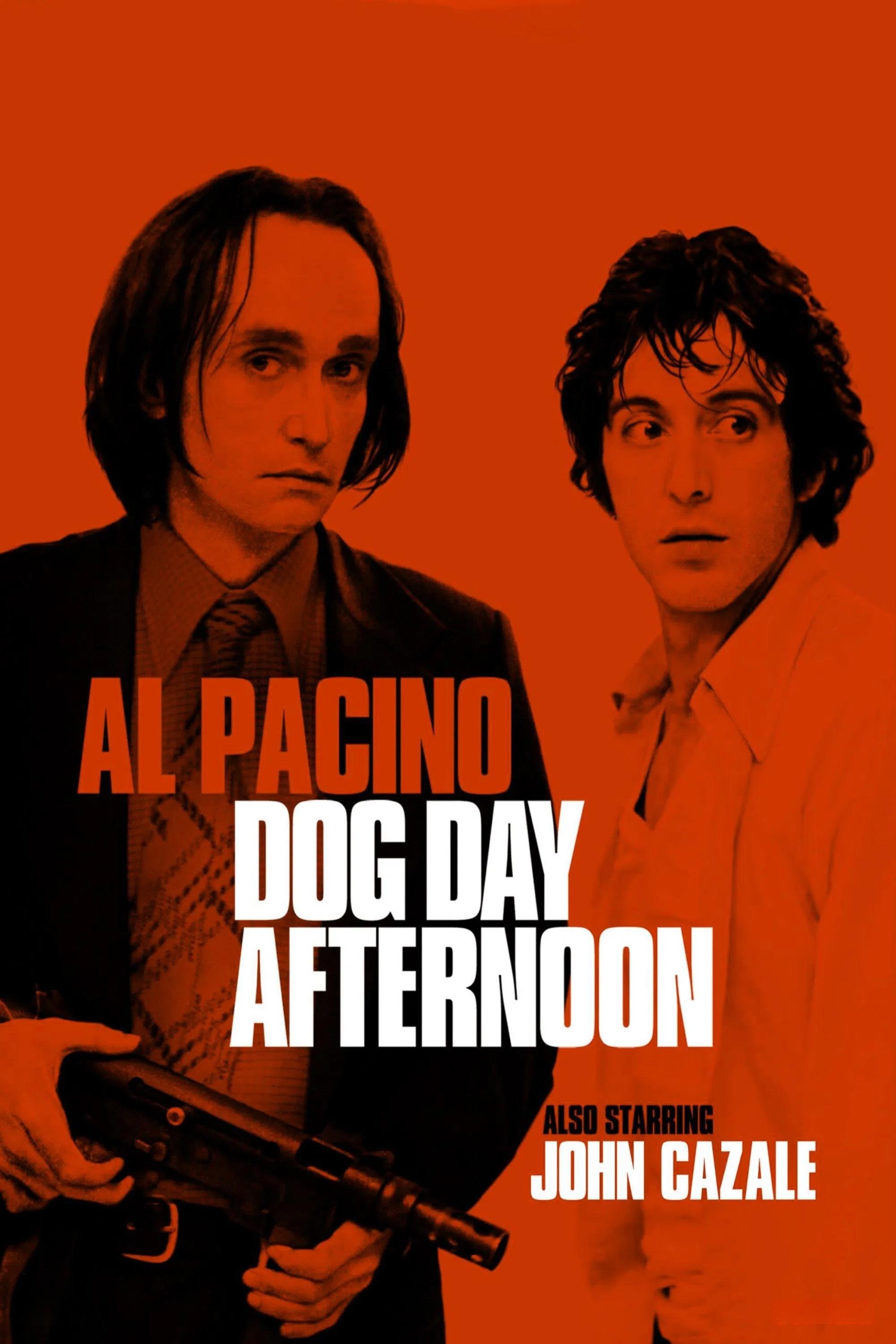 Dog Day Afternoon
