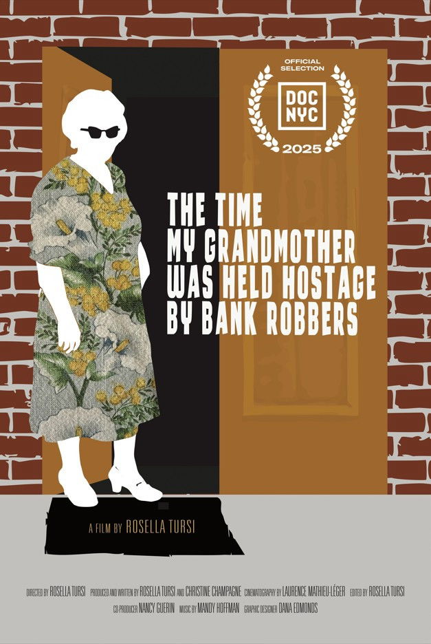 The Time My Grandmother Was Held Hostage by Bank Robbers