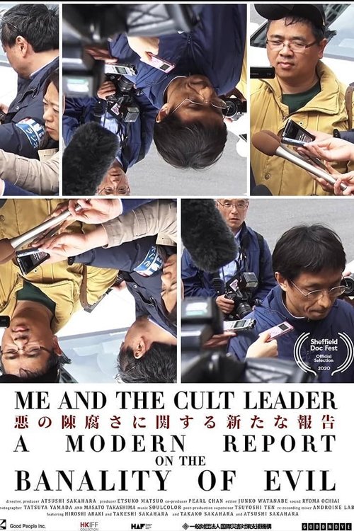 Aganai: Me and the Cult Leader - A Modern Report on the Banality of Evil