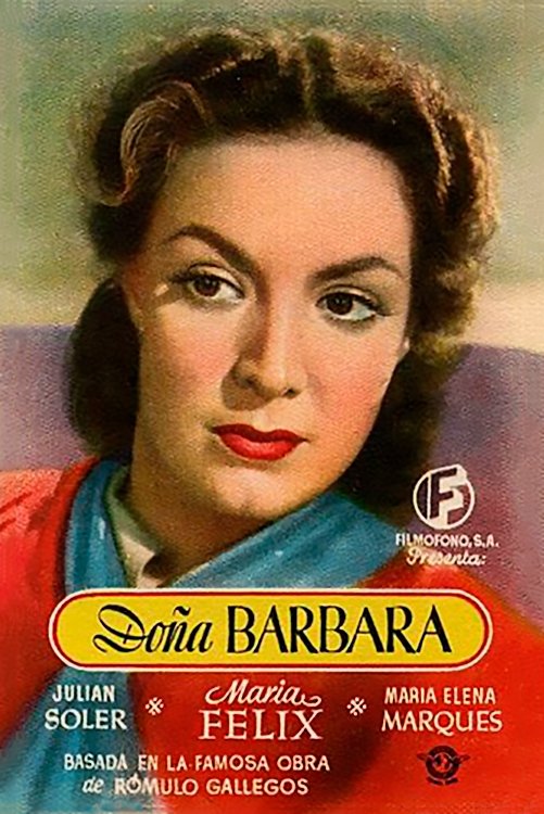 Affiche du film Doña Bárbara 193467