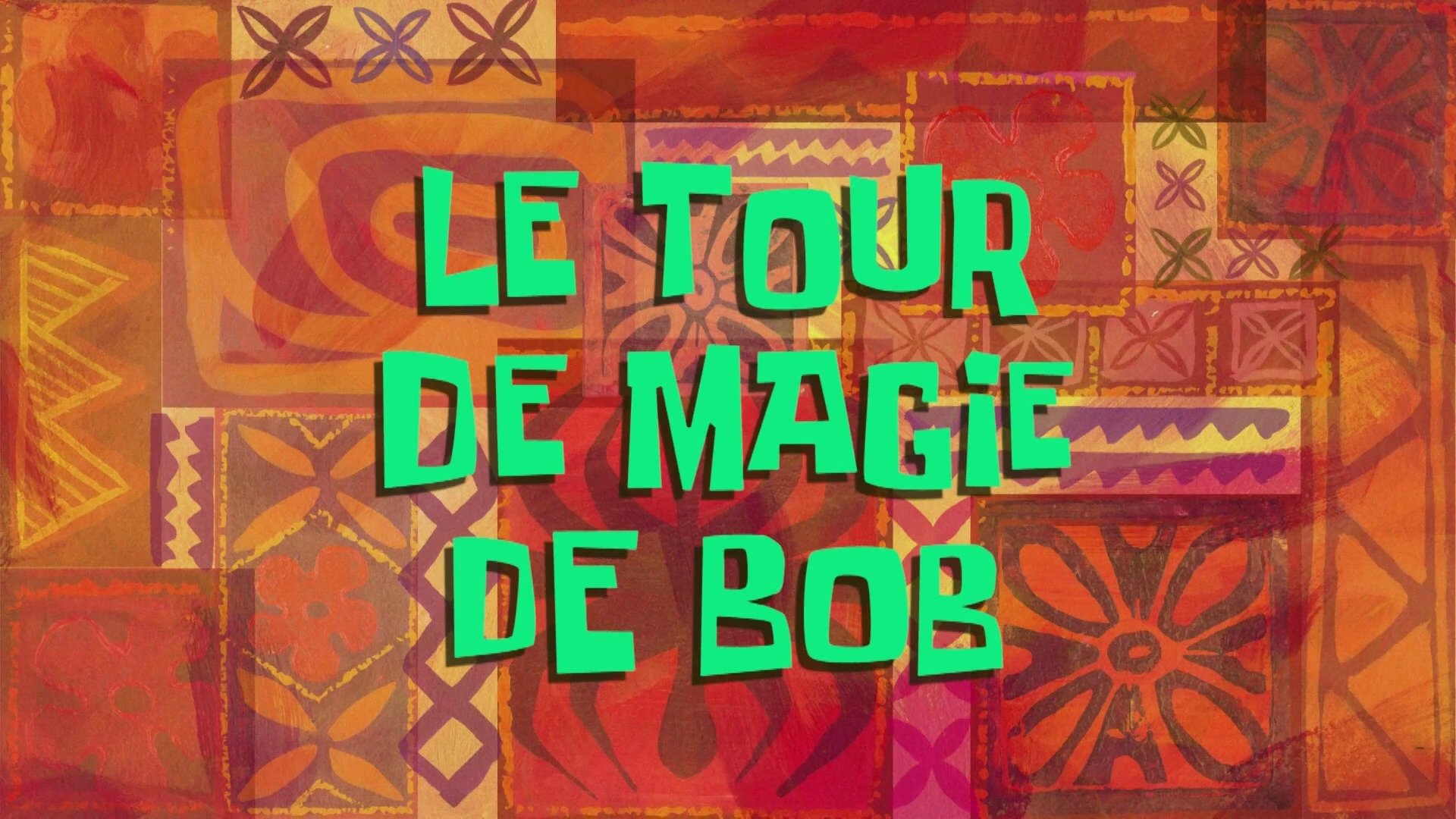 Bob l'éponge - Le tour de magie de Bob
