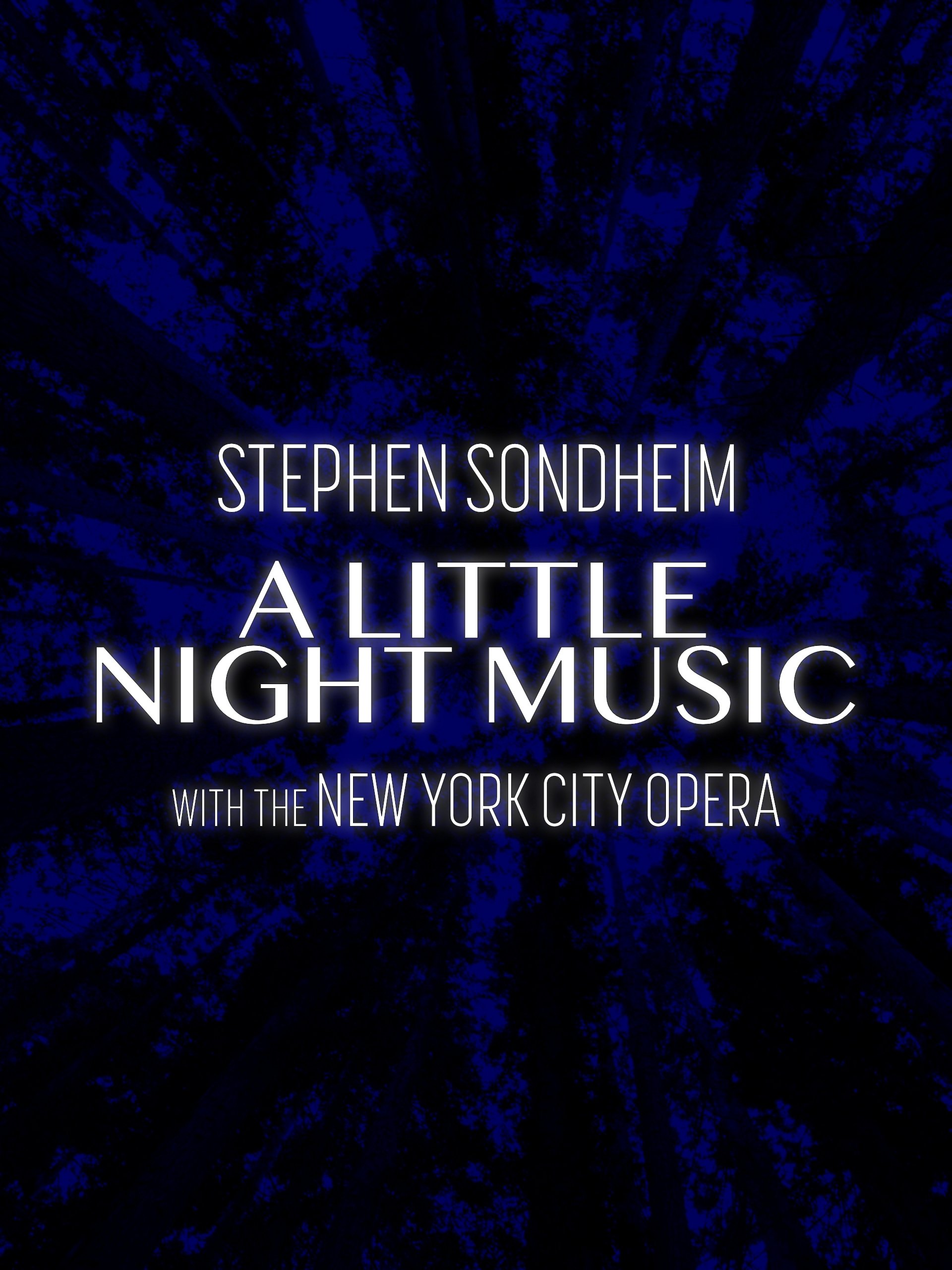 New York City Opera: A Little Night Music