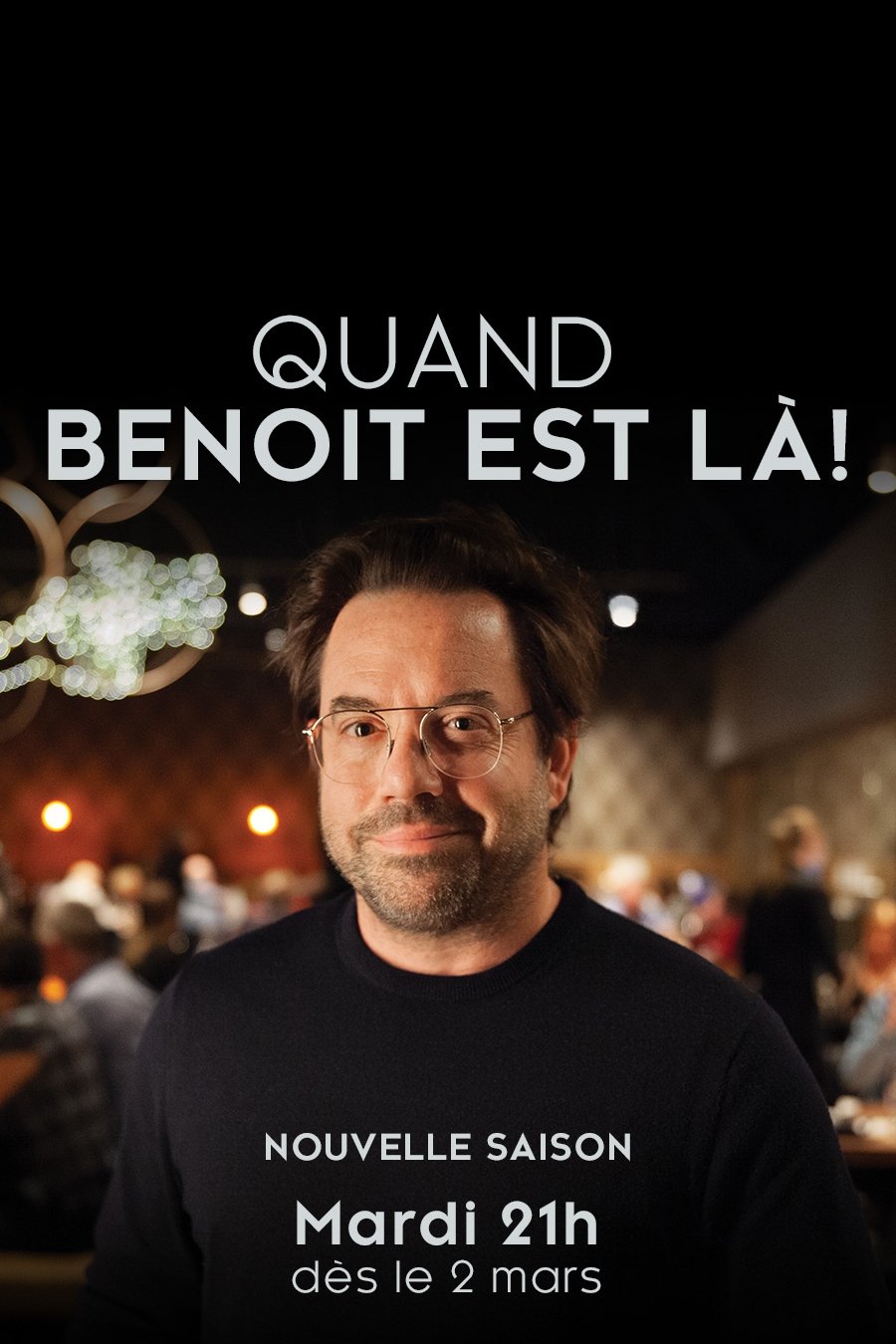 Quand Benoît est là Season 2