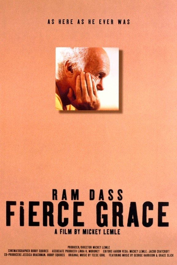 Ram Dass: Fierce Grace