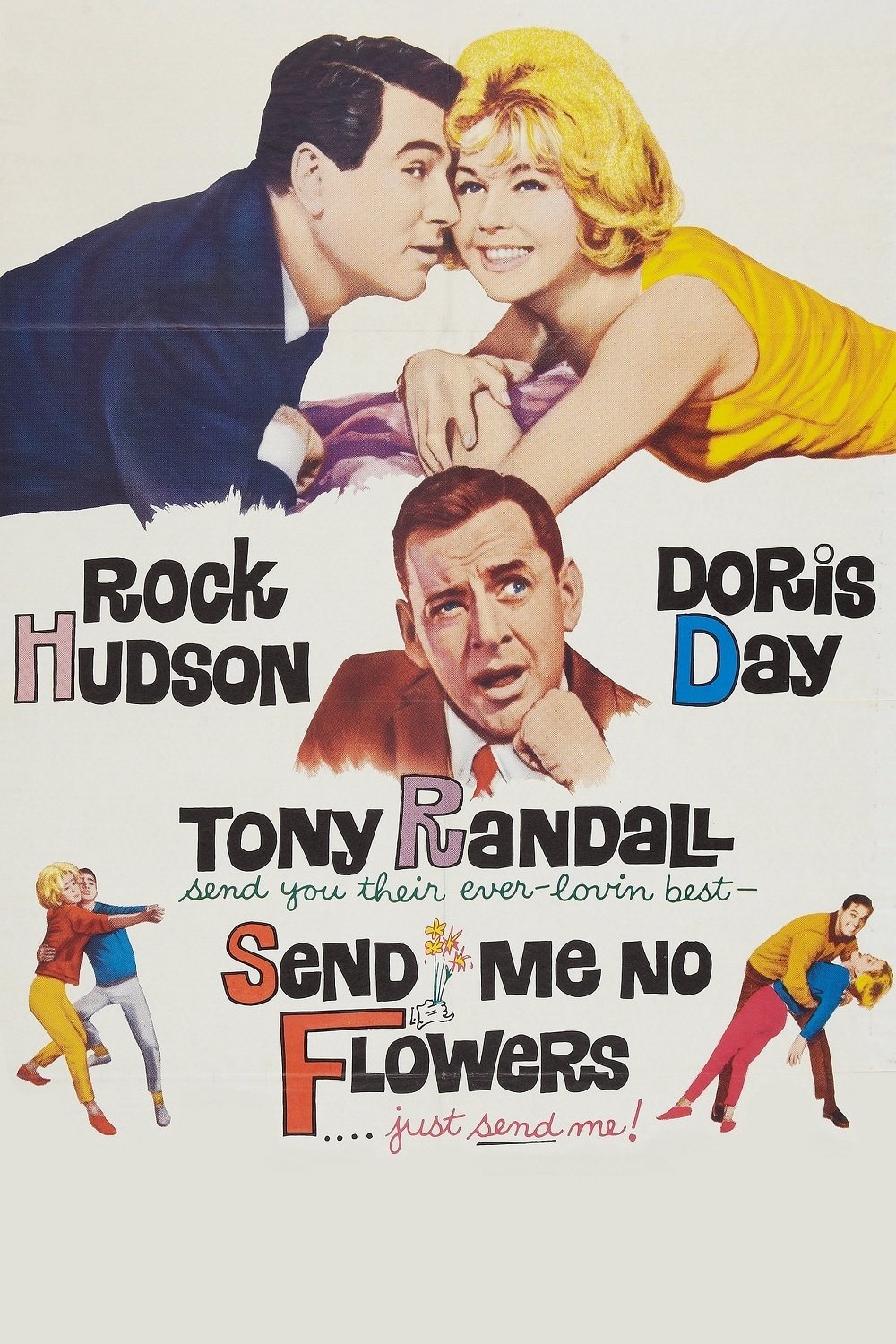 Send Me No Flowers