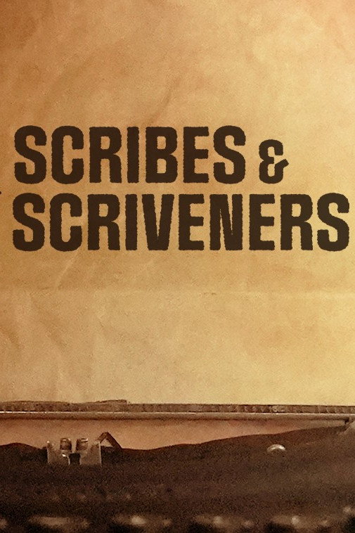 Scribes & Scriveners