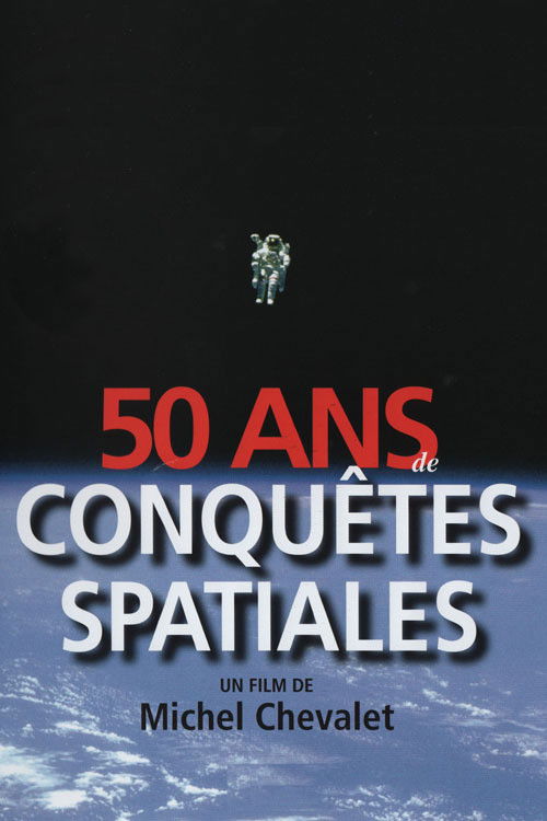 50 ans de conquêtes spatiales