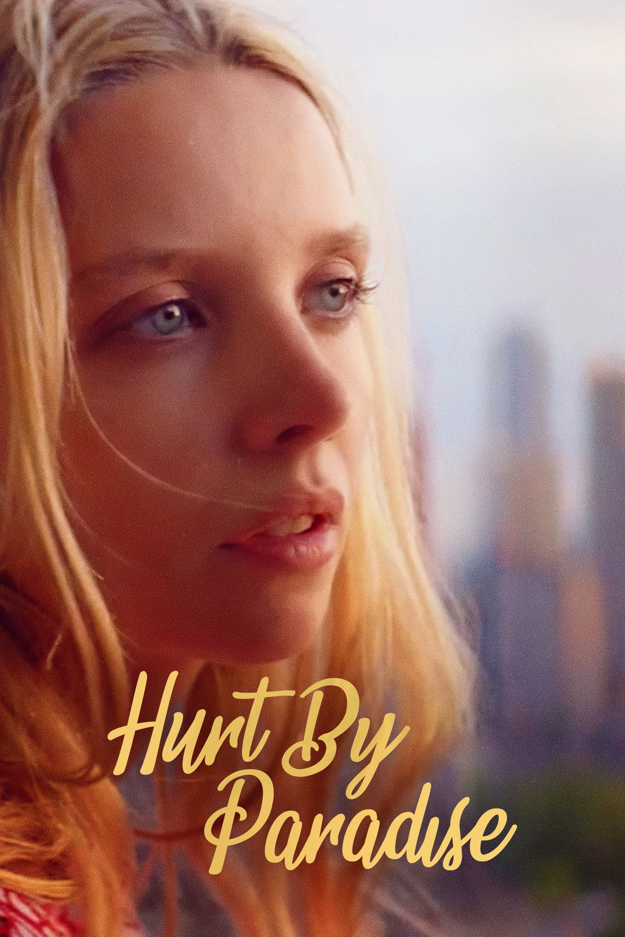 Hurt By Paradise