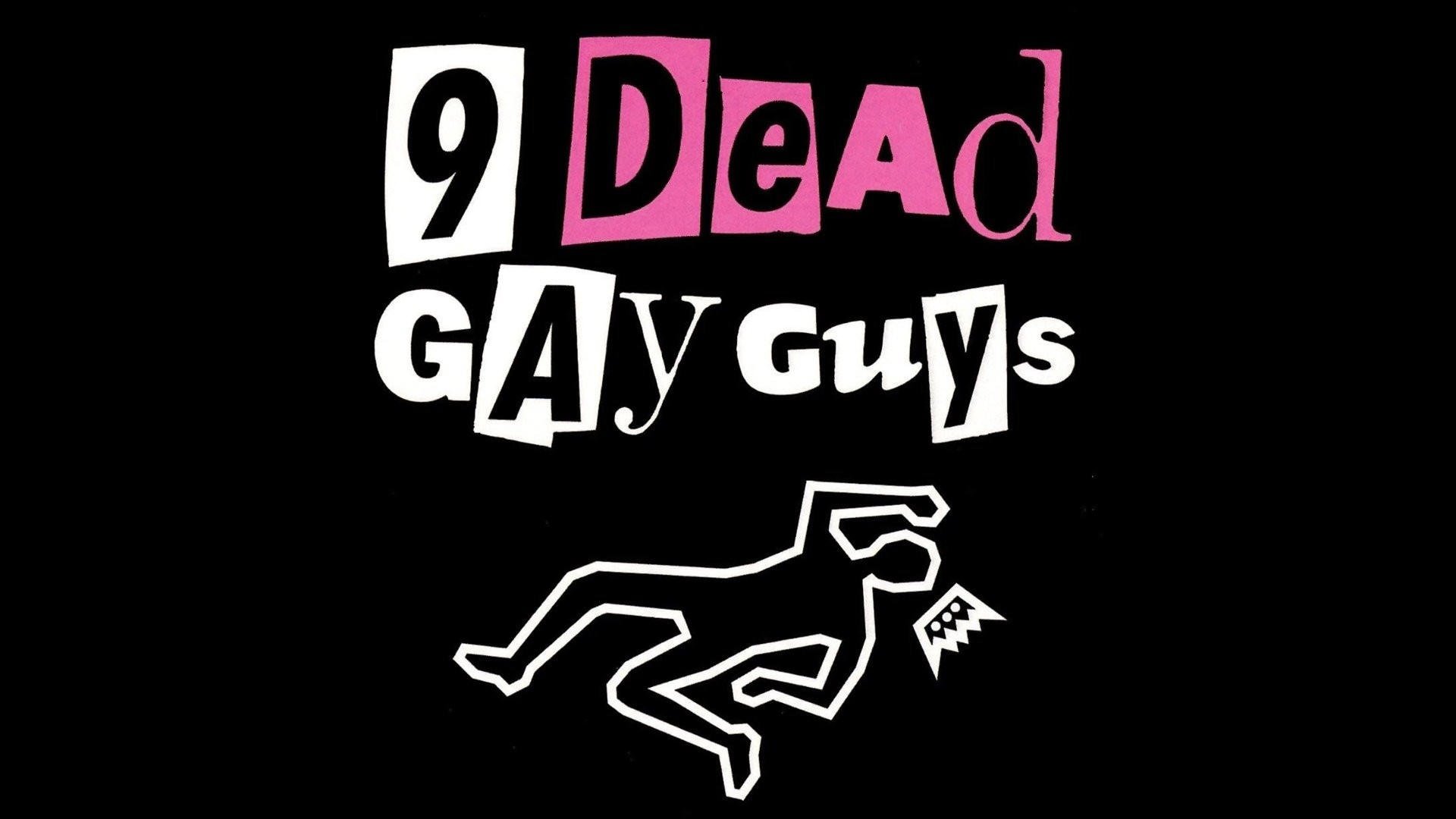 9 Dead Gay Guys