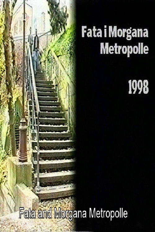Poster for Fata and Morgana Metropolle