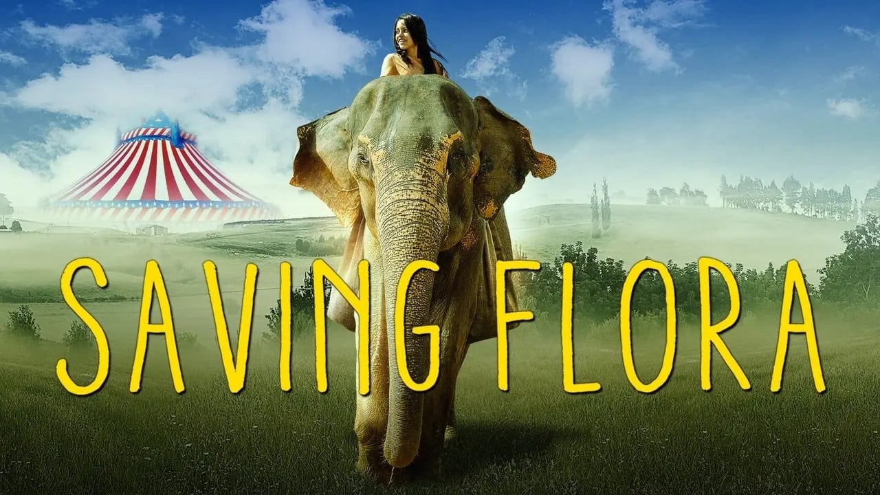 Saving Flora (2019)