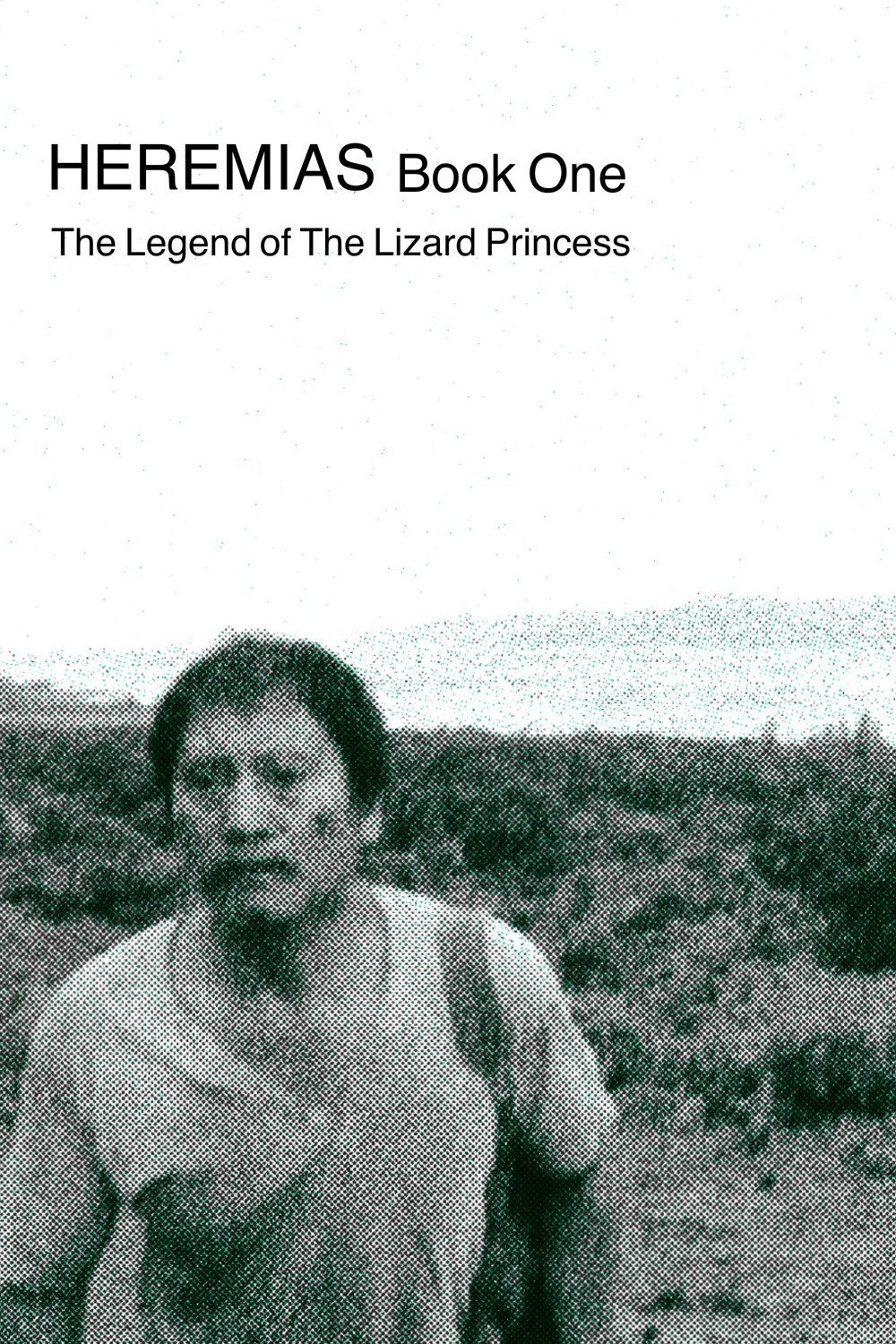 Heremias: Book One - The Legend of the Lizard Princess