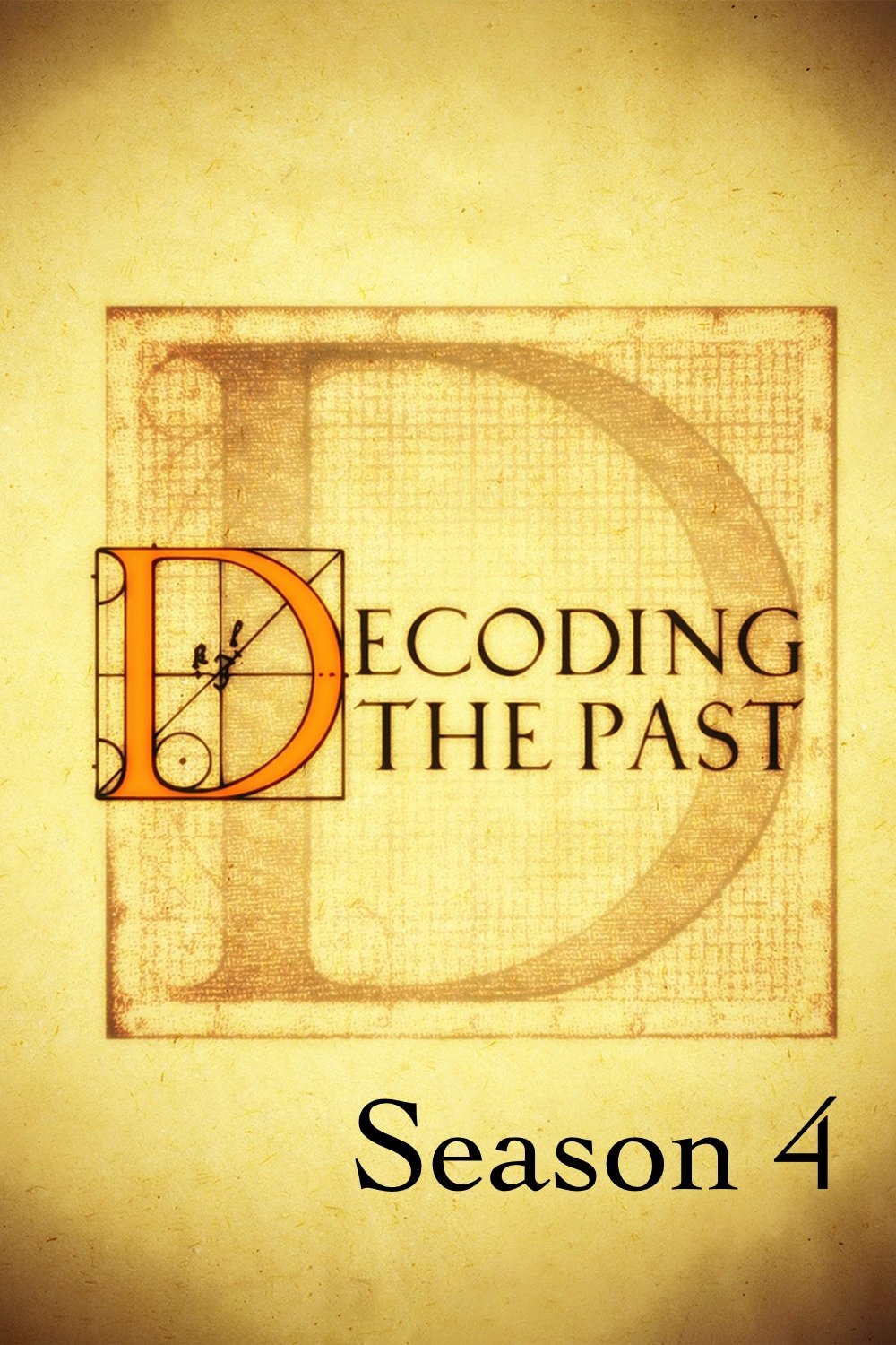 Decoding the Past - Season 4