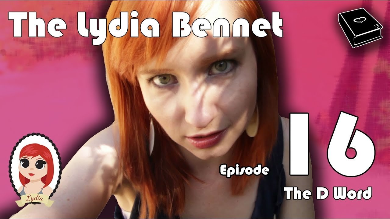 Thumbnail for The Lydia Bennet Ep 16: The D Word Season 0 Episode 35