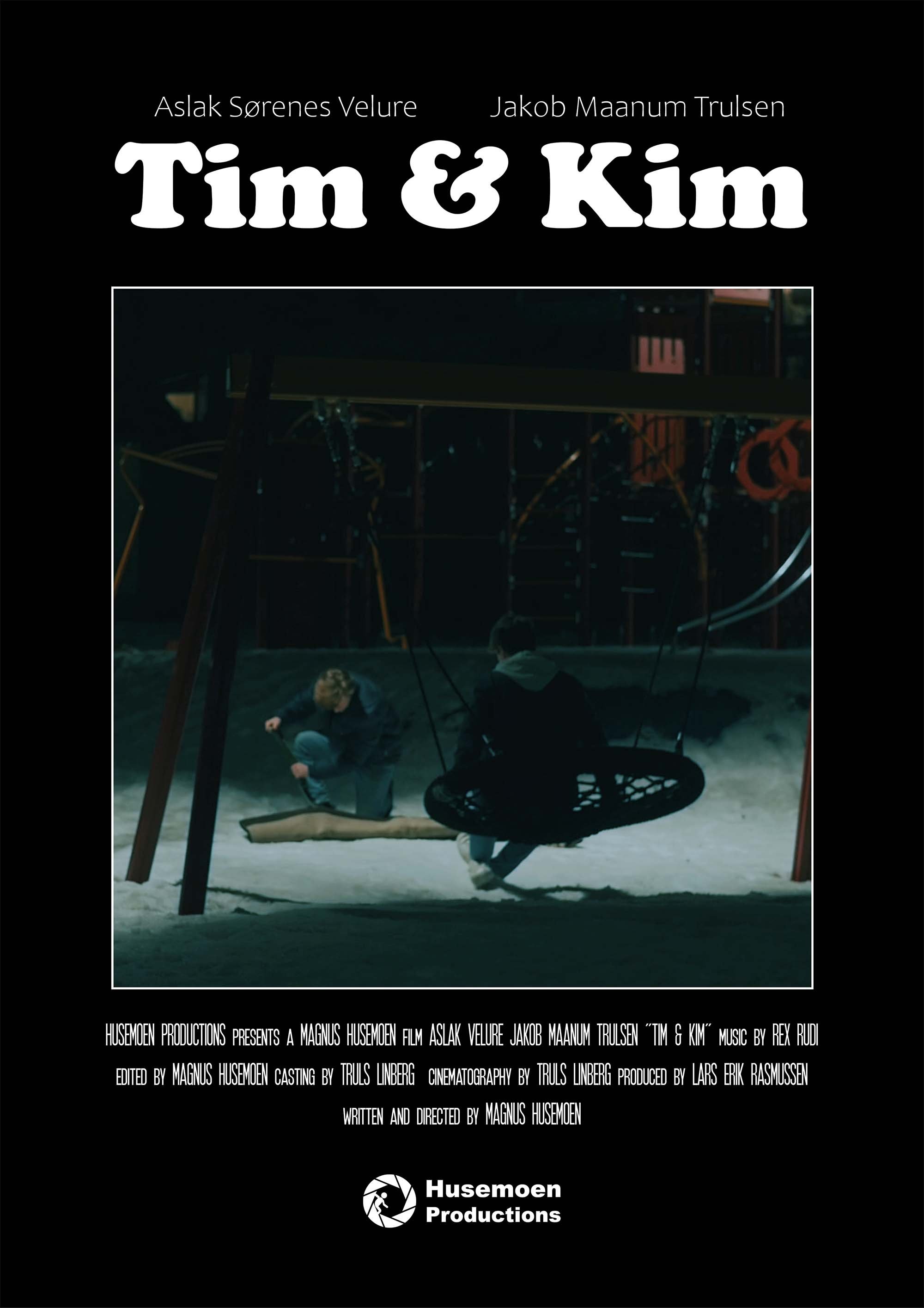 Tim & Kim Tim & Kim