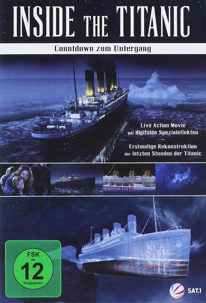 Inside the Titanic - Countdown zum Untergang Inside the Titanic - Countdown zum Untergang