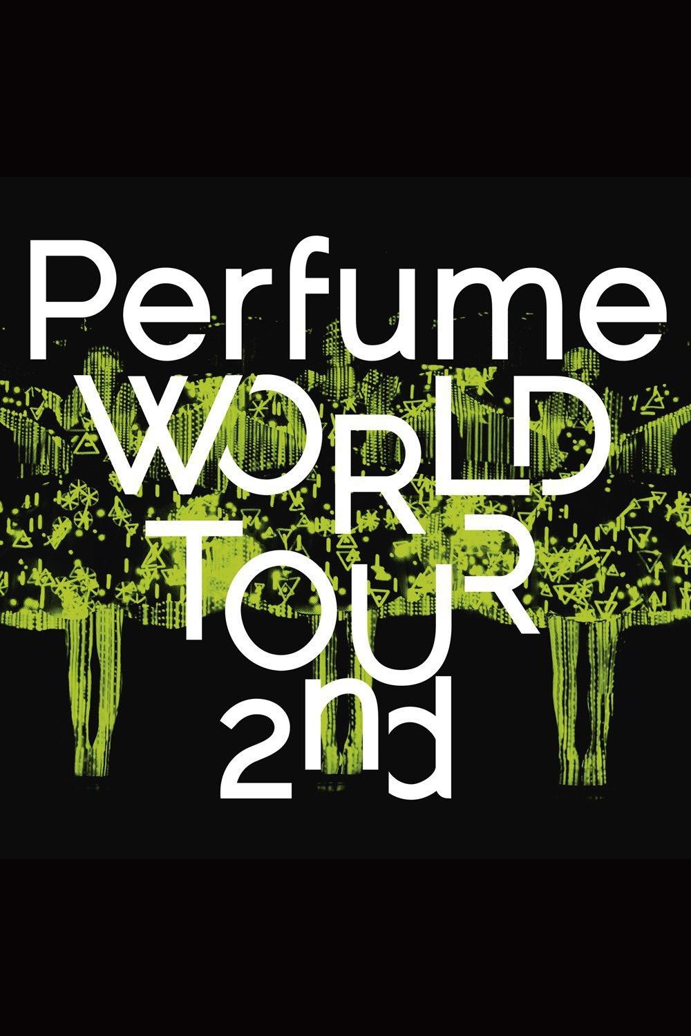 Perfume World Tour 2nd Perfume World Tour 2nd