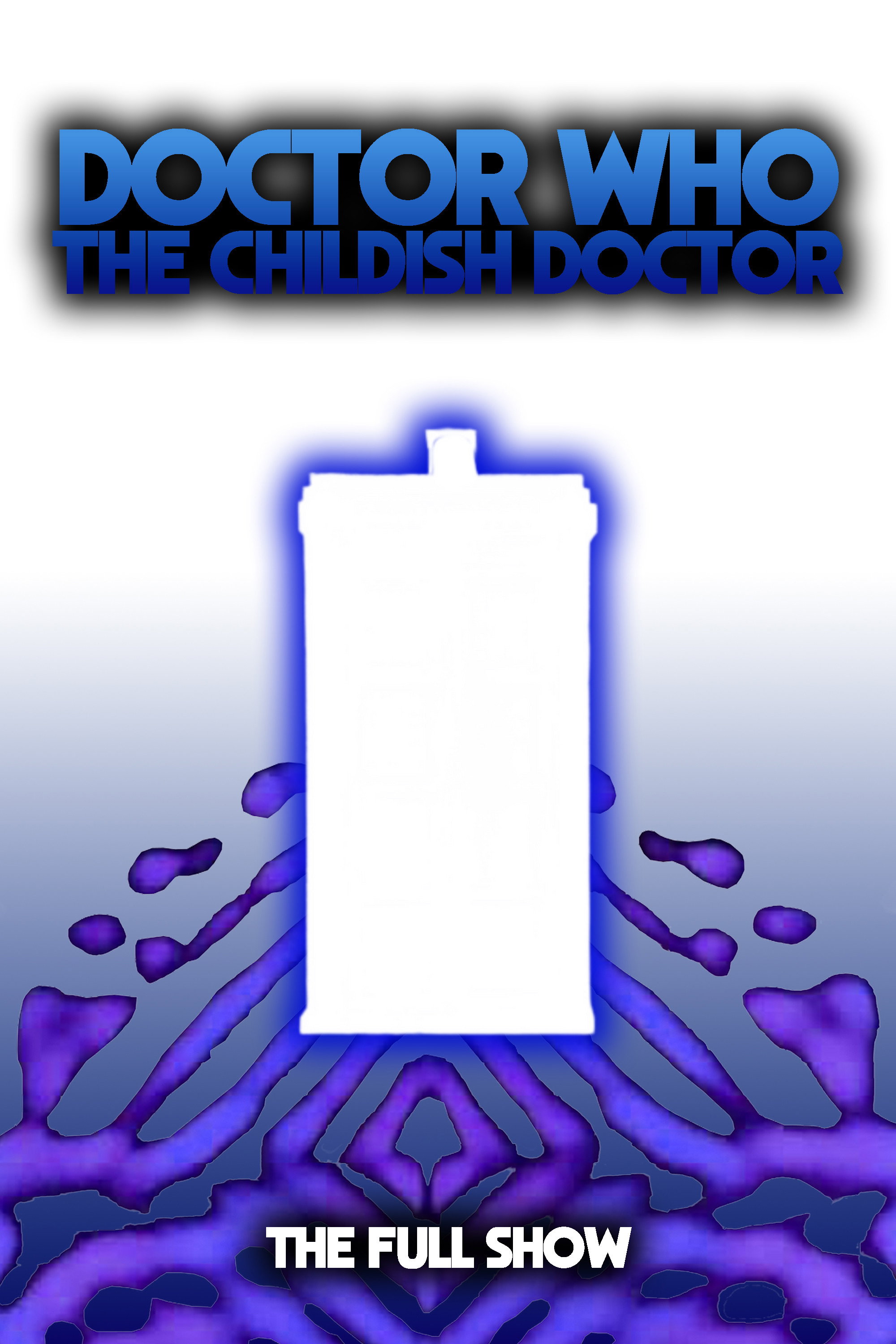 Poster de Doctor Who: The Childish Doctor