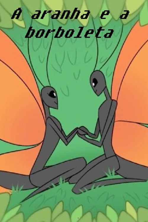 A Aranha e a Borboleta