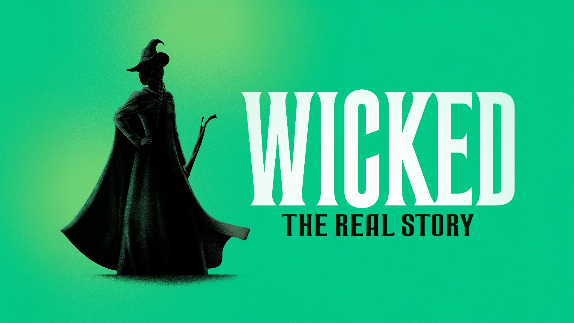 Wicked: The Real Story
