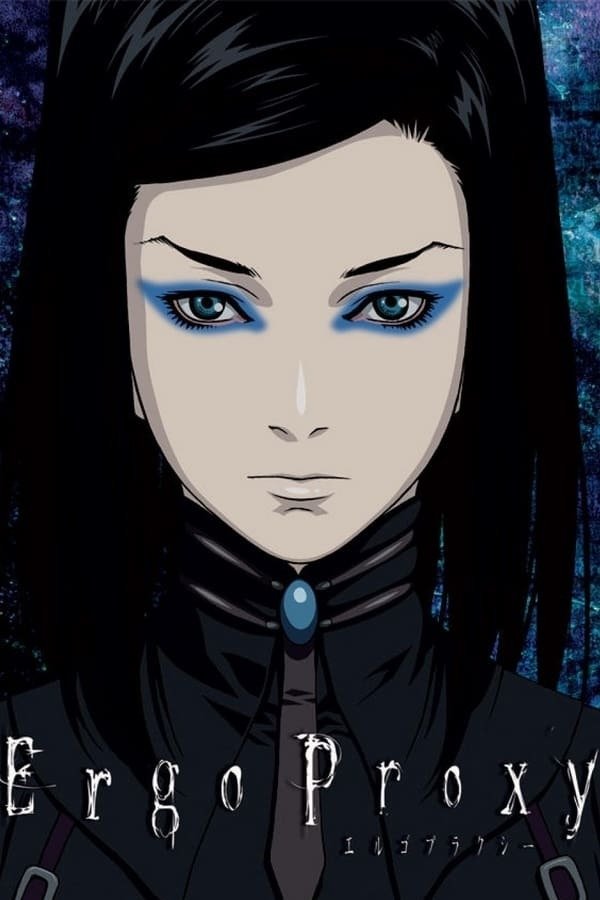 Ergo Proxy - Season 1