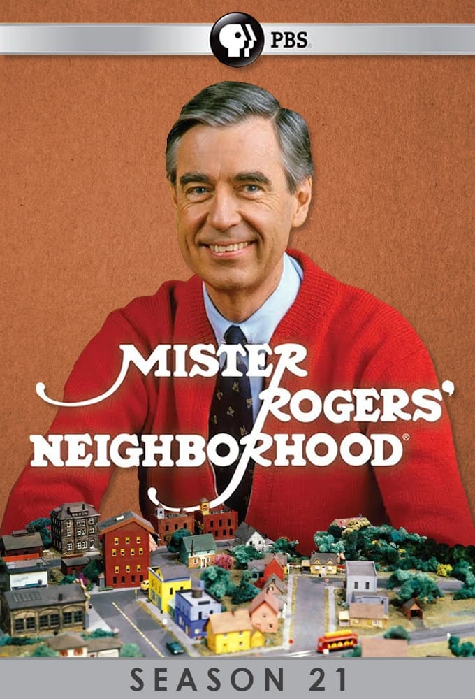 Mister Rogers' Neighborhood Season 21